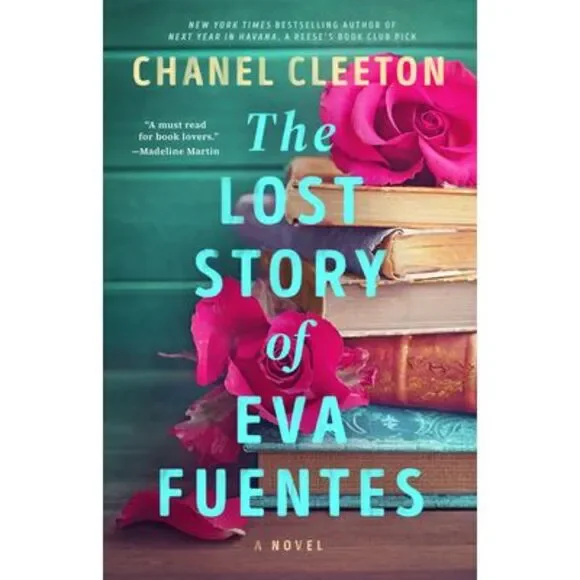 The Lost Story of Eva Fuentes -- Chanel Cleeton - Picture 1 of 1